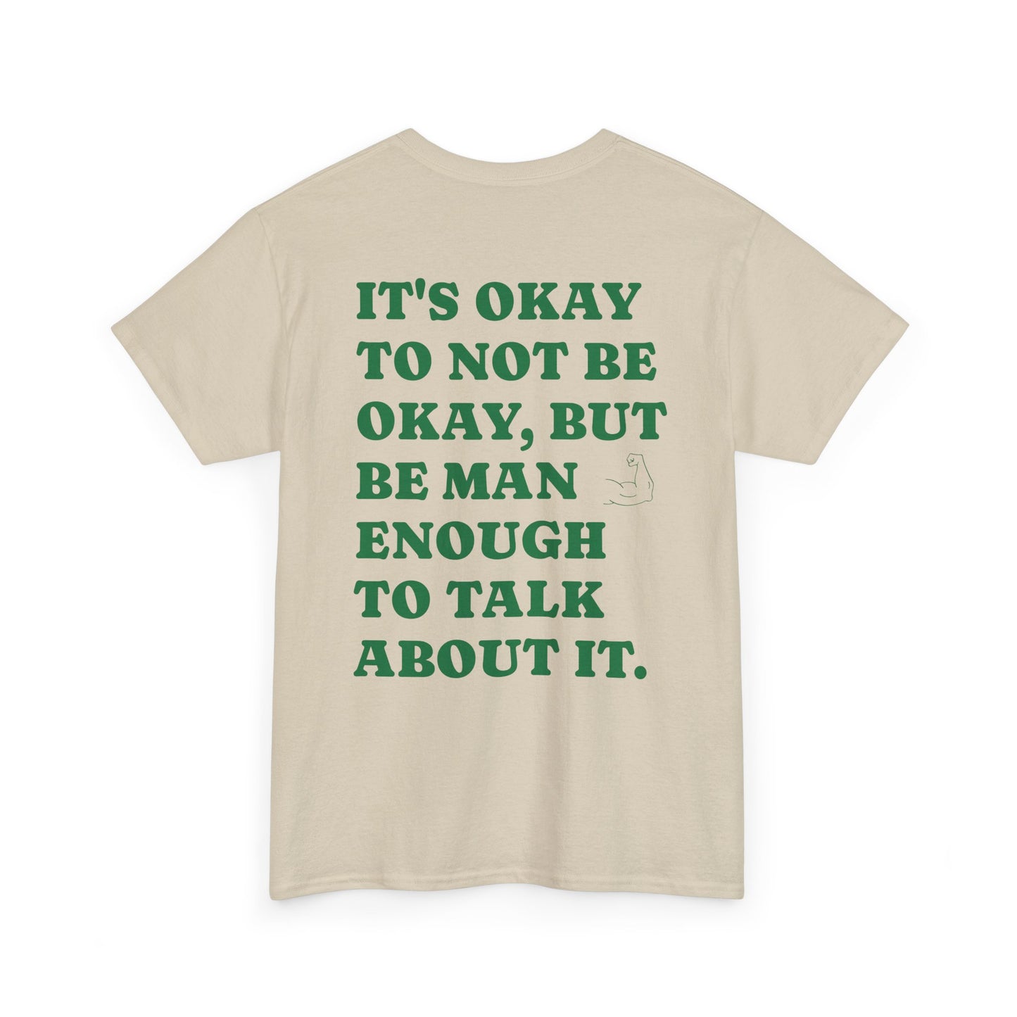 #MensMentalHealthMatters tee- "it's okay to not be okay"